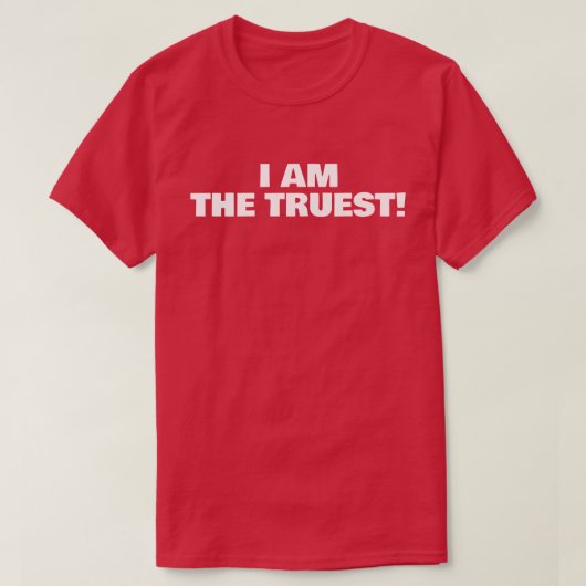 私は最も真実! Tシャツ (デザイン正面)