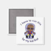 私は最初に走これを私の子供によって行かなければならない マグネット (正面/裏面)