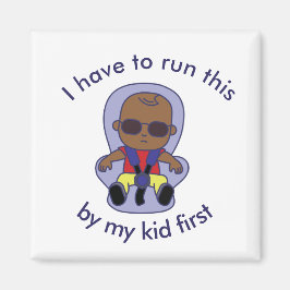 私は最初に走これを私の子供によって行かなければならない マグネット