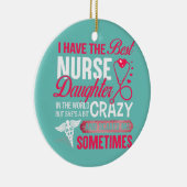 私は最高のナース娘のおもしろいナースパパ セラミックオーナメント (右)