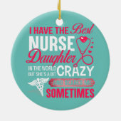 私は最高のナース娘のおもしろいナースパパ セラミックオーナメント (裏面)