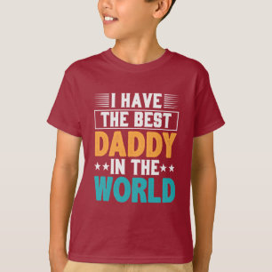 私は最高の世界にパパがいる Tシャツ