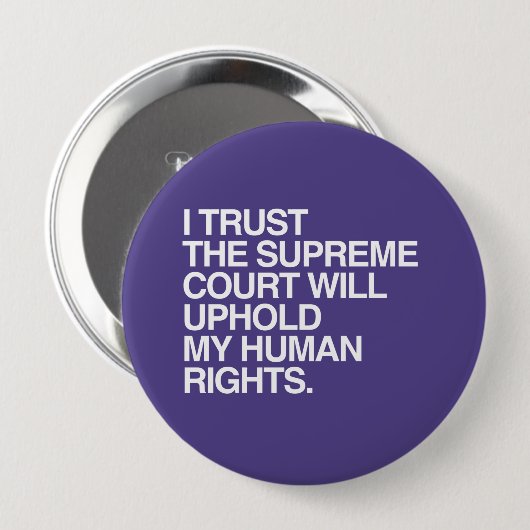 私は最高裁判所を信頼 – .png 缶バッジ (正面&裏面)