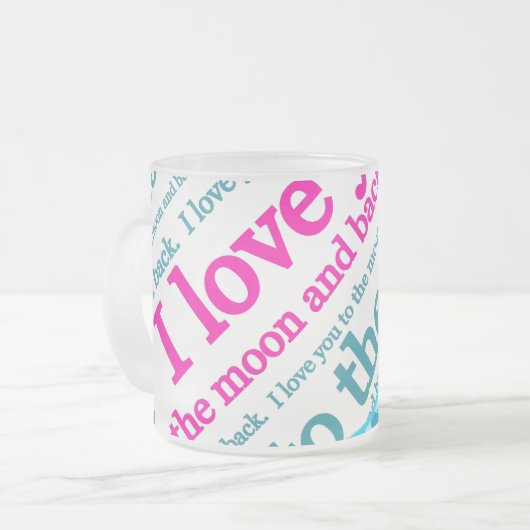 私は月および背部母の日のギフトに愛します フロストグラスマグカップ (正面左)