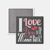 私は月とバックにあなたを愛する – 混合タイポグラフィ マグネット (正面/裏面)
