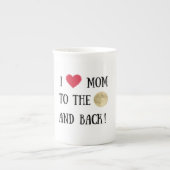 私は月と背中にママを愛しすごいて ボーンチャイナマグカップ (正面)