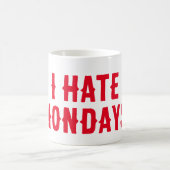 私は月曜日が嫌いだ コーヒーマグカップ (中央)
