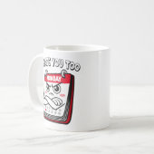 私は月曜日が嫌い コーヒーマグカップ (正面左)