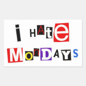 私は月曜日のステッカーが嫌い 長方形シール (正面)