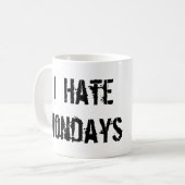 私は月曜日マグを憎みます コーヒーマグカップ (正面左)