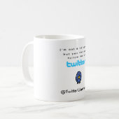 私は有名人…後を追いますTwitterの私をではないです コーヒーマグカップ (正面左)