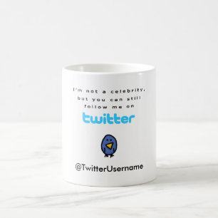 私は有名人…後を追いますTwitterの私をではないです コーヒーマグカップ