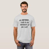 私は服を着せられるように私が得るので退職した…これありますです Tシャツ (正面フル)