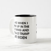 私は朝に起きる時が嫌いだ、ジョーバイデン氏 ツートーンマグカップ (正面左)