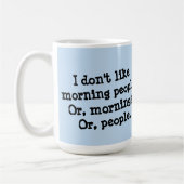 私は朝の人々を好みません コーヒーマグカップ (左)