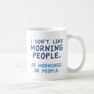 私は朝の人が好きではない コーヒーマグカップ