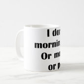 私は朝の人が苦手だ。朝か人か コーヒーマグカップ (正面左)