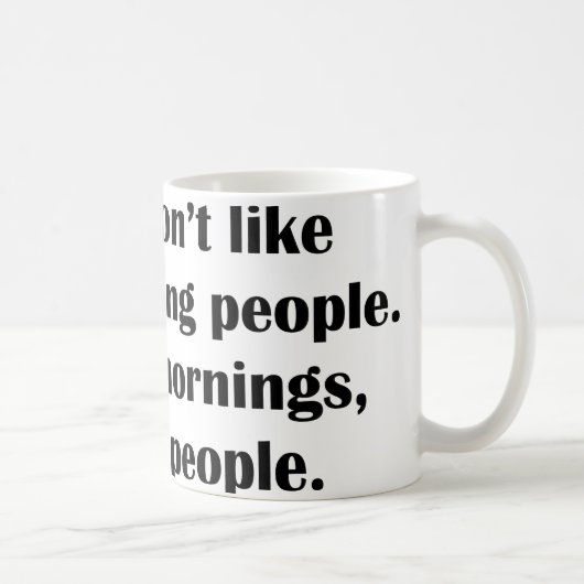 私は朝の人が苦手だ。朝か人か コーヒーマグカップ (右)