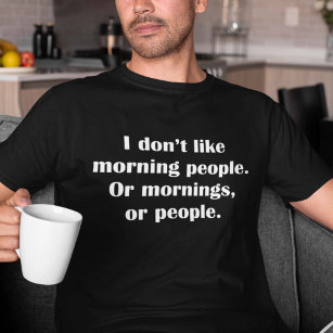 私は朝の人が苦手だ。朝か人か Tシャツ