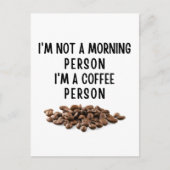 私は朝の人ではないコーヒー人だ ポストカード (正面)