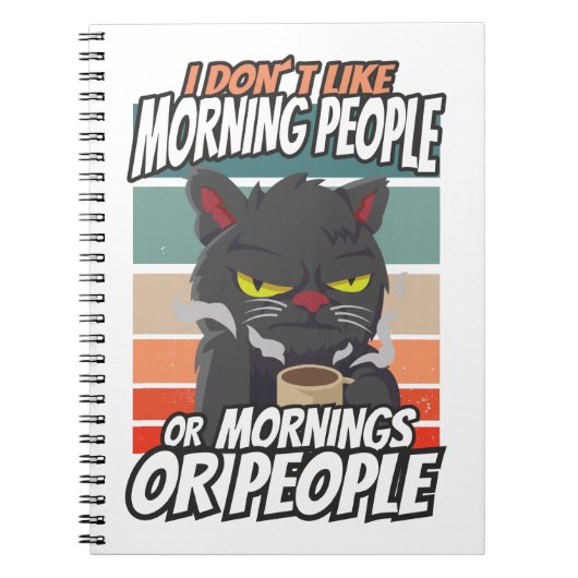 私は朝の人や朝の人や人が好きではない ノートブック (正面)