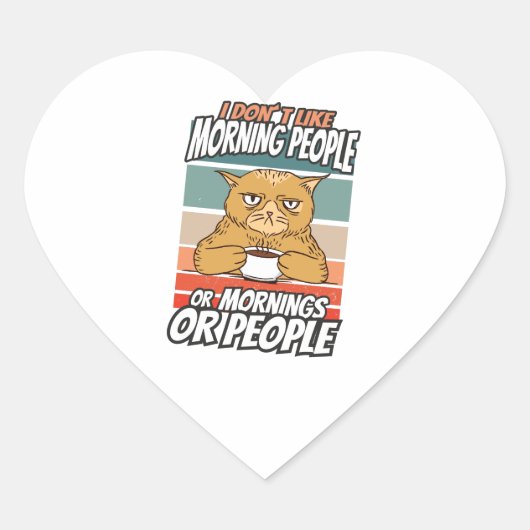 私は朝の人や朝の人や人が好きではない ハートシール (正面)