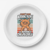 私は朝の人や朝の人や人が好きではない ペーパープレート (正面)