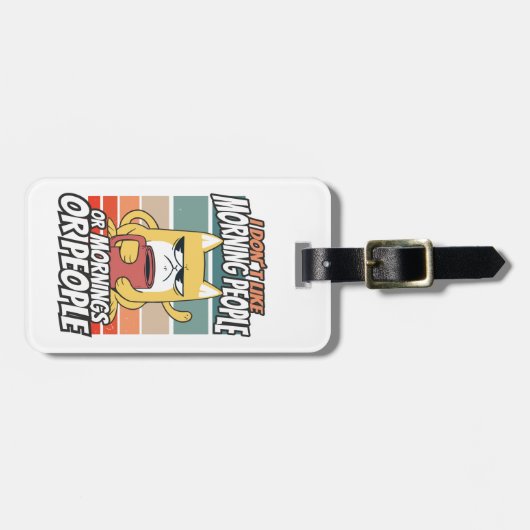 私は朝の人や朝の人や人が好きではない ラゲッジタグ (正面横)