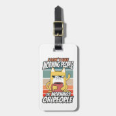 私は朝の人や朝の人や人が好きではない ラゲッジタグ (正面縦)