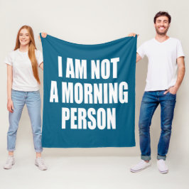 私は朝の人間ではない フリースブランケット