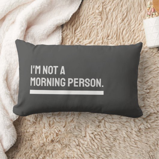 「私は朝の人間ではない」ミニマル装飾用クッション ランバークッション (ブランケット)