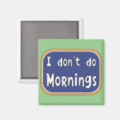 私は朝は休む マグネット (正面/裏面)