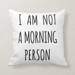 私は朝人ではないです クッション