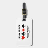 私は朝正午および夜の間に橋を遊びます ラゲッジタグ (正面縦)