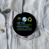 私は木抱き締めることの妊娠中絶に賛成、自由主義のなヒッピーyです 缶バッジ (インサイチュ)
