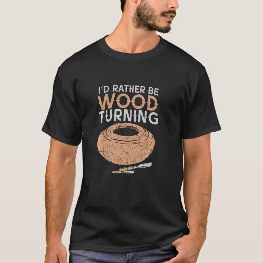 私は木版旋盤木工職人になりたい Tシャツ (正面)