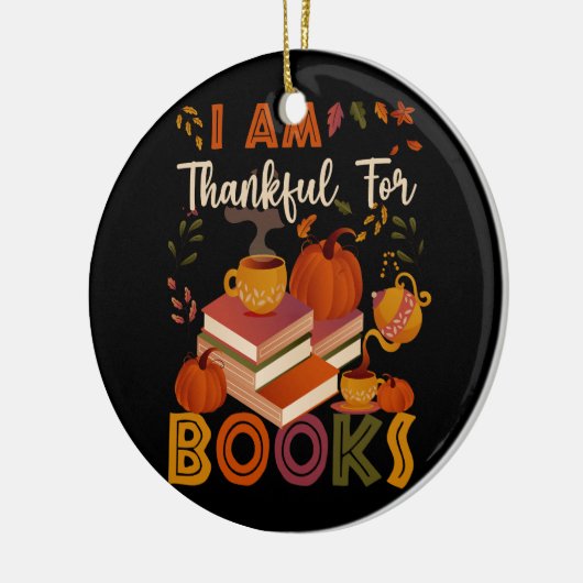 私は本に感謝している秋司書感謝していおもしろいさん セラミックオーナメント (左)