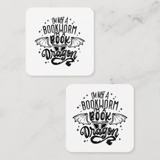 私は本の虫ではない私は本のドラゴンのファンタジー本だ スクエア名刺 (正面/裏面)