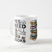 私は本当にこれらの本を全て必要としている コーヒーマグカップ (正面左)