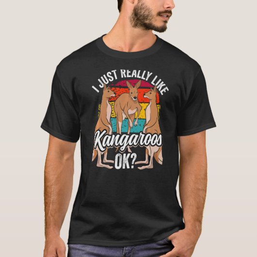 私は本当にカンガルーOkカンガルー動物が好き Tシャツ (正面)