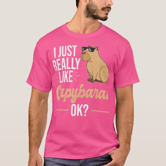私は本当にキャピバラスカピバラが好きだ Tシャツ (正面)