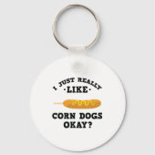 私は本当にコーン犬の引用文キーチェーおもしろいンが好き キーホルダー (正面)