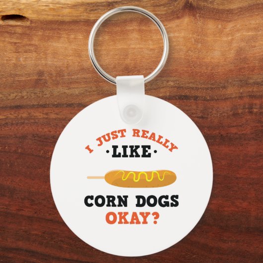 私は本当にコーン犬の引用文キーチェーおもしろいンが好き キーホルダー (正面)