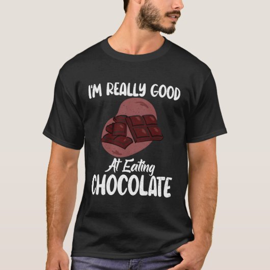 私は本当にチョコ食べ物ーが好きだ Tシャツ (正面)
