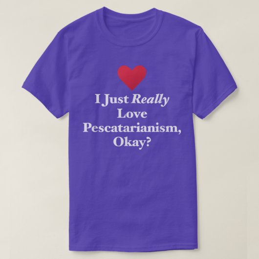 私は本当にペスカタリア主義が大好き、オーケーおもしろいベジタ Tシャツ (デザイン正面)