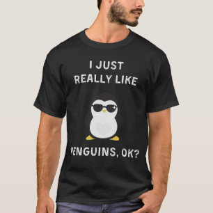 私は本当にペンギンが好きok tシャツ
