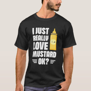 私は本当にマスタードが大好き、okマスタード愛好家の健康 tシャツ