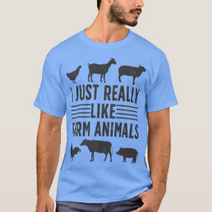 私は本当に動物の農業ファームおもしろいが好き Tシャツ