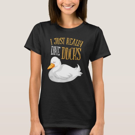 私は本当に好きアヒル農場の動物アヒル農業 Tシャツ (正面)