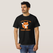 私は本当に好きキツネOKおもしろいキツネ Tシャツ (正面フル)